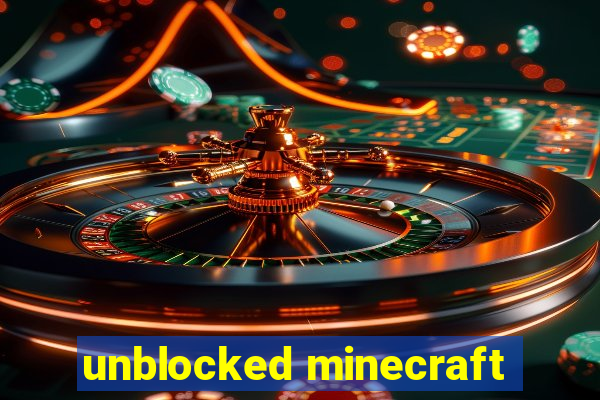 unblocked minecraft